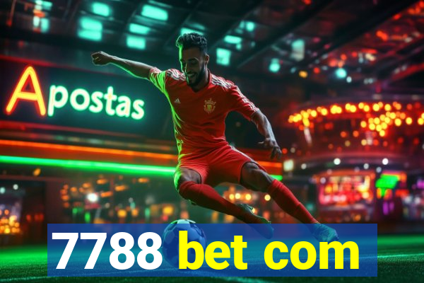 7788 bet com